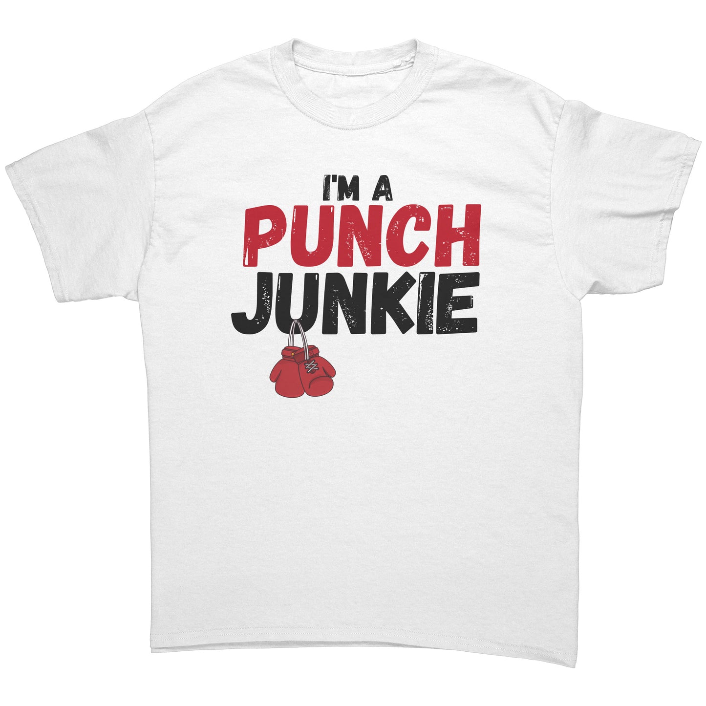 The Punch Junkie™ Official T-Shirt