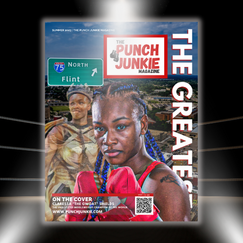 Magazine (Summer 2023) – Featuring Claressa Shields| The Punch Junkie™